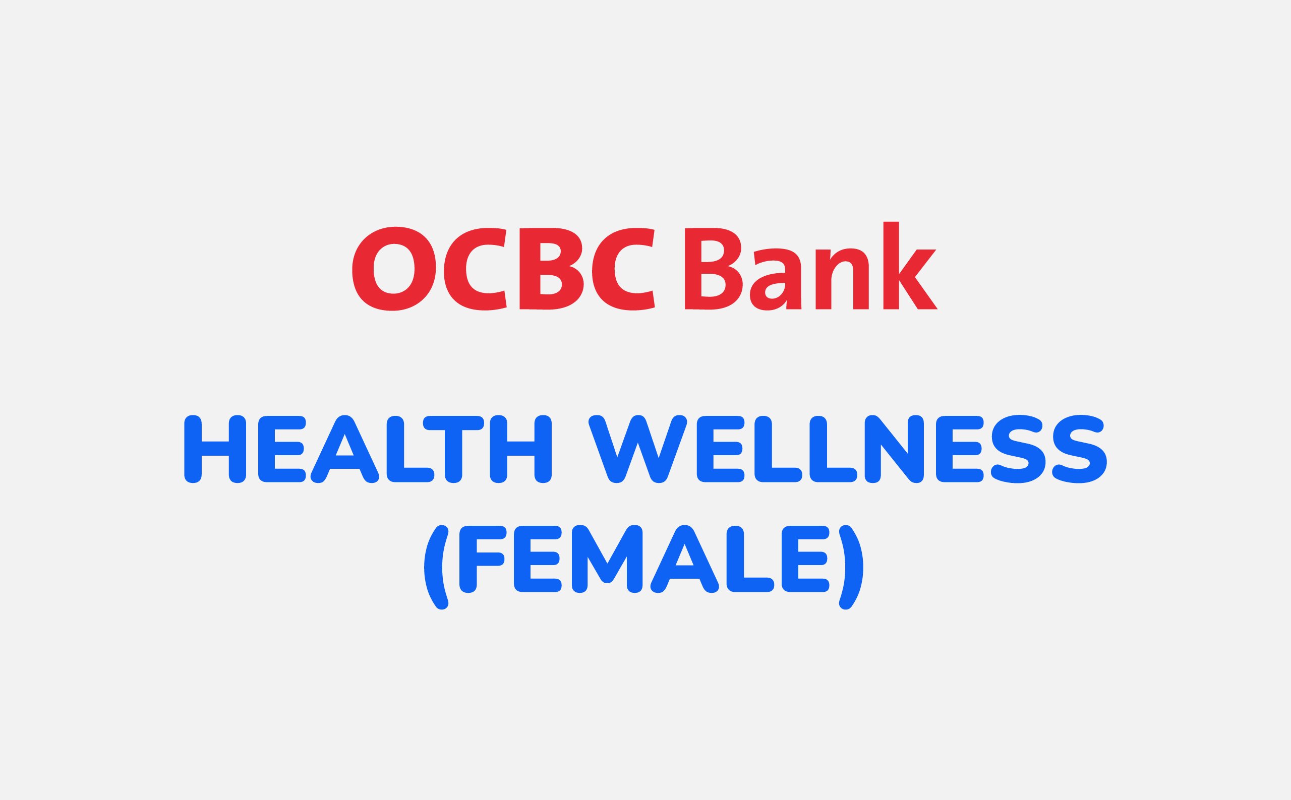 OCBC Health Wellness Female