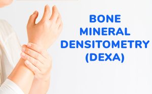Bone Mineral Densitometry (DEXA)