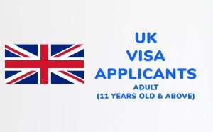Adult (11 years old & above) | UK Visa Applicants
