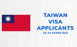 Children (12 - 14 years old) | Taiwan Visa Applicants
