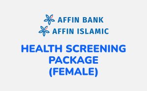 Affin Health Screening Package (Female)