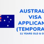 11 years old & older | AUSTRALIA Visa Applicants (Temporary)