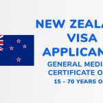 General Medical Certificate ONLY 15 - 70 yrs | New Zealand Visa Applicant
