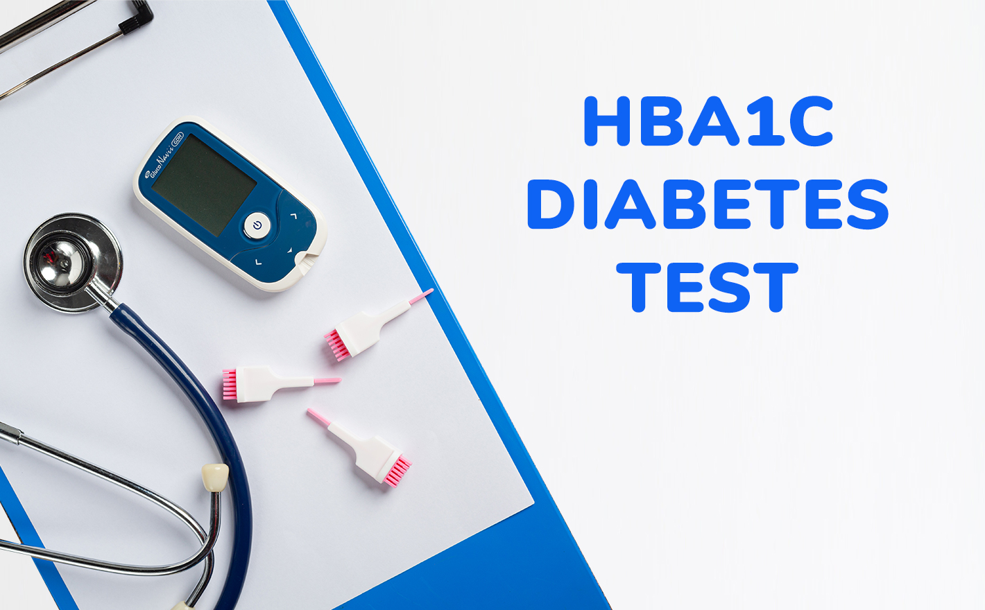 HbA1c Diabetes Test 