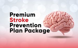 Premium Stroke Prevention Plan